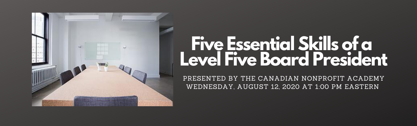 Five Essential Skills of a Level Five Board President